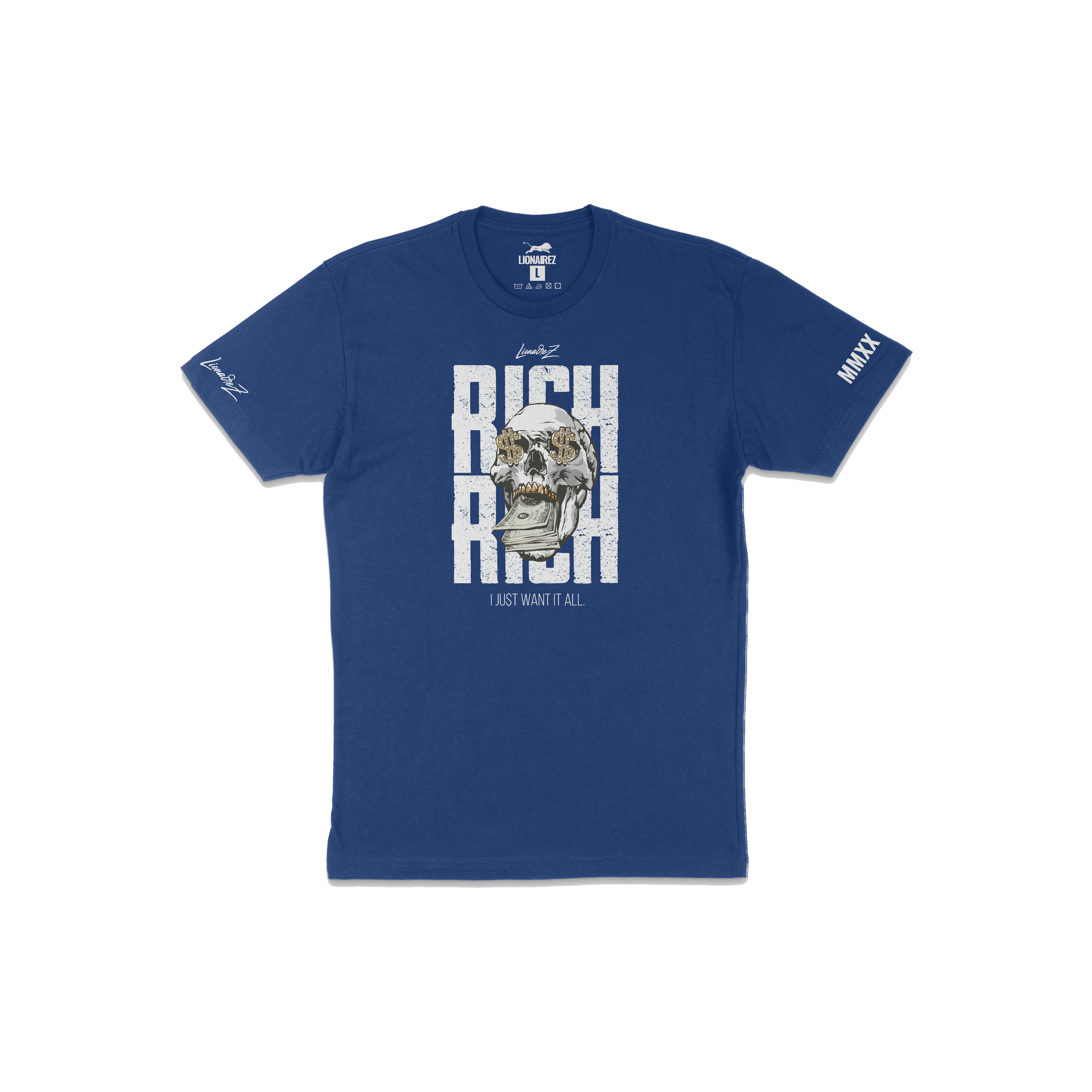 Rich I Just Want It All T-Shirt