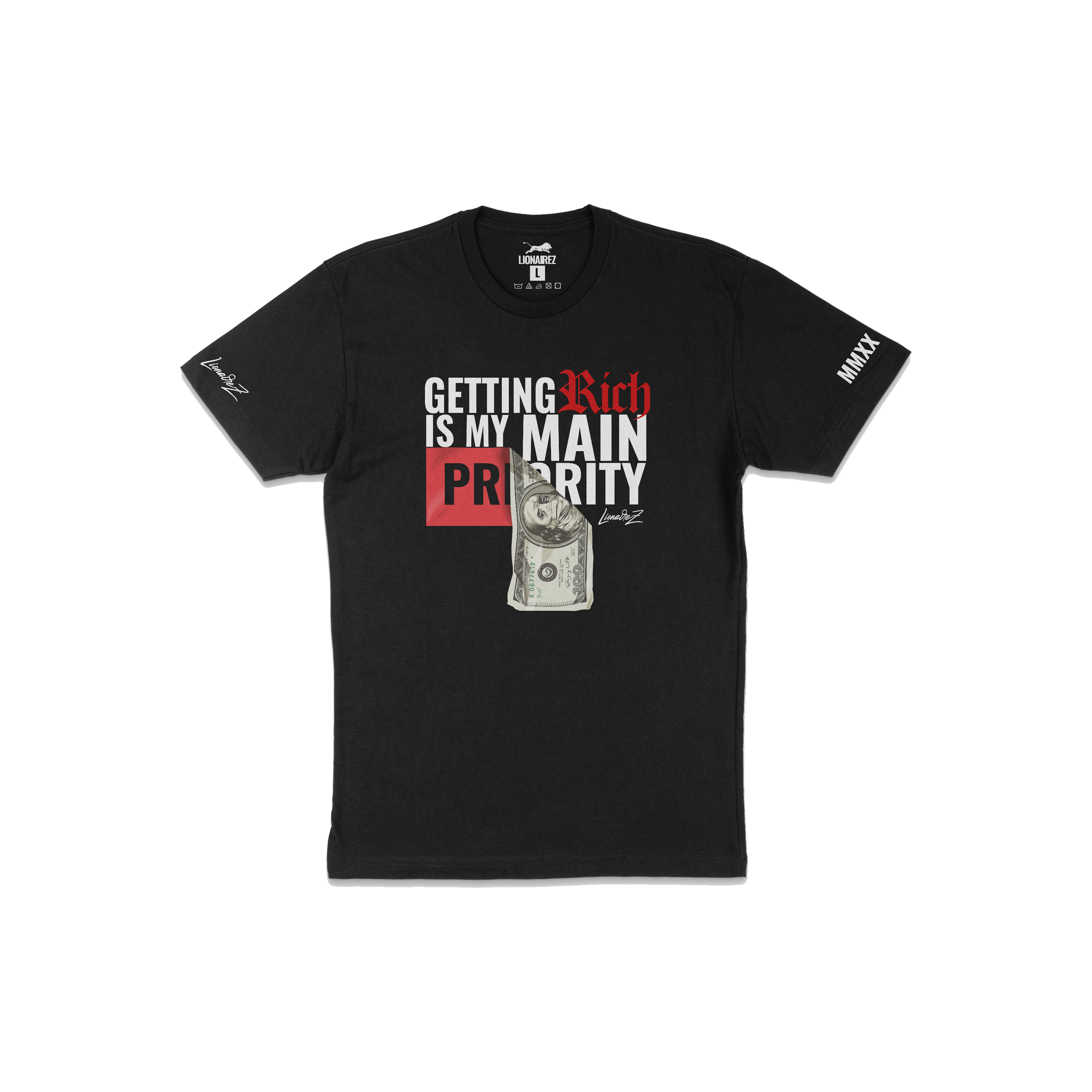 Getting Rich Is My Main Priority T-Shirt